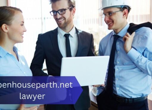 Understanding Openhouseperth.net Lawyer Services: A Comprehensive Guide