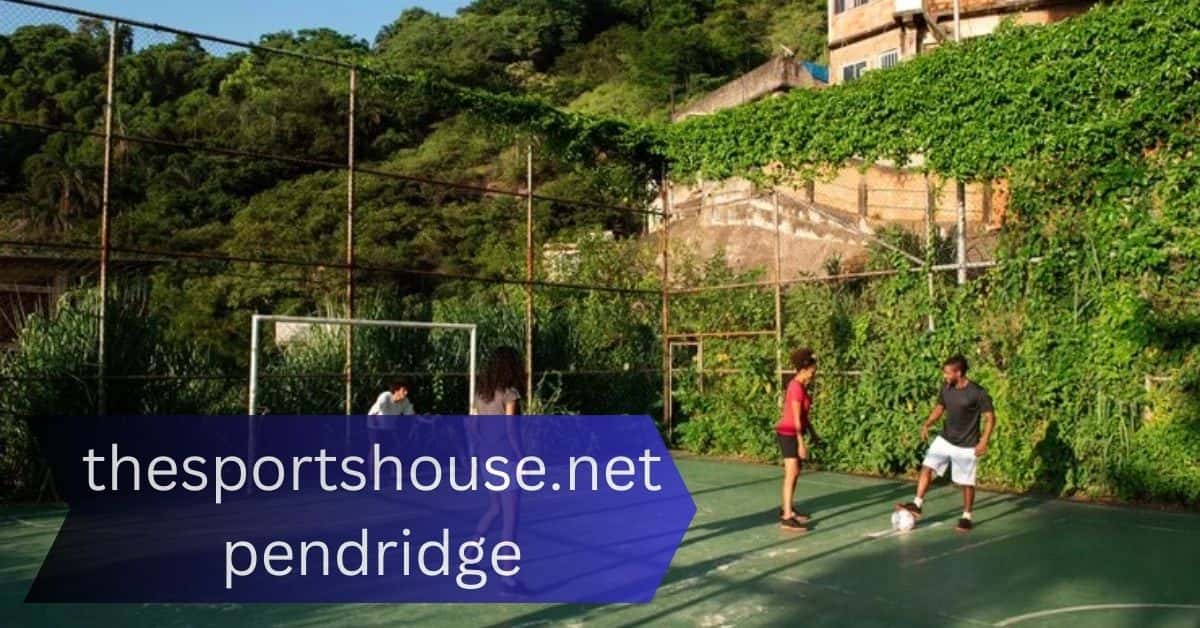 Thesportshouse.net Pendridge – Tracking Sports Like Never Before